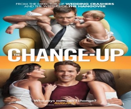 First Official Trailer for The Change Up Released